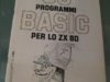 30 Programmi Basic per lo ZX80 30 Programmi Basic per lo ZX80