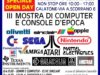 III “Mostra di Computer e Console d’epoca” all’I.I.S.S. “E.Medi” di Galatone (LE) III “Mostra di Computer e Console d’epoca” all’I.I.S.S. “E.Medi” di Galatone (LE)